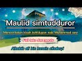 Maulid Simtudduror merdu Full teks terjemahan | Sholawat tarim | Alhabib ali bin husein alhabsyi