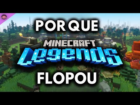Por que Minecraft Legends Não Deu Certo?