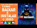 LEGO Batman Legado do Cavaleiro das Trevas-COMO BAIXAR INSTALAR-ONDE COMO COMPRA PS5 XBOX SWITCH PC