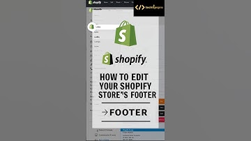 How to Edit Your Shopify Store’s Footer - Step-by-Step Guide!