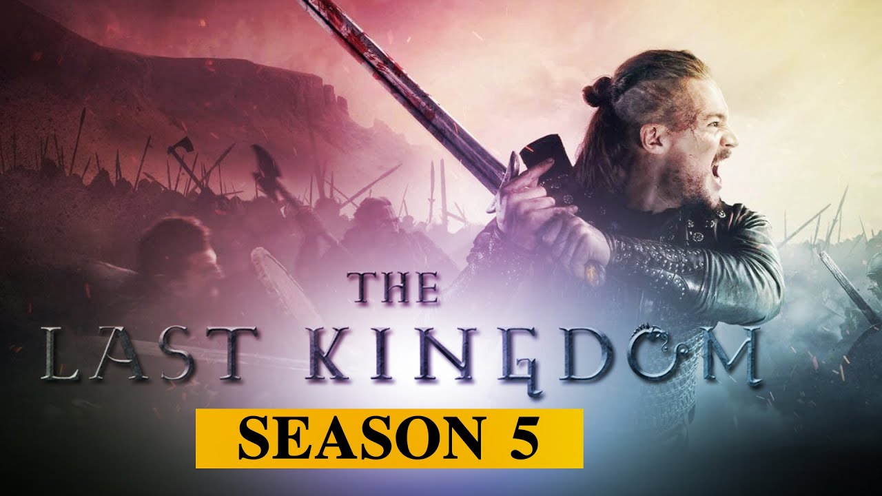 The Last Kingdom Season 5 BBC 2 Release Date, Cast, Plot &amp; TRAILER
