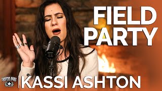 Kassi Ashton - Field Party (Acoustic) // Fireside Sessions