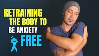 Anxiety Symptoms Relief | Retraining The Body For Inner Peace | BEGIN THESE TODAY