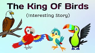 story in English l The king of the birds story l short story English l Moral story English stories l