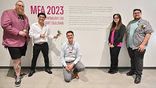 2023 MFA Thesis Artist Talks and Reception