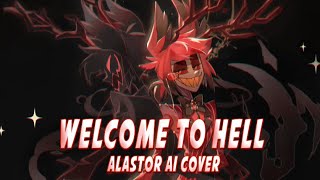 Welcome To Hell by Alastor - Ai cover