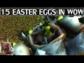 15 Easter Eggs in World of Warcraft