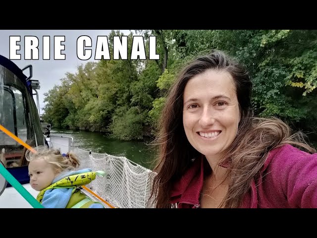 35 LOCKS down the Erie Canal with a baby & toddler [E282]