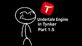 Update to my previous Undertale engine in Tynker video. (Part 1.5)