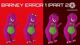 Barney error 1 (Part 2)