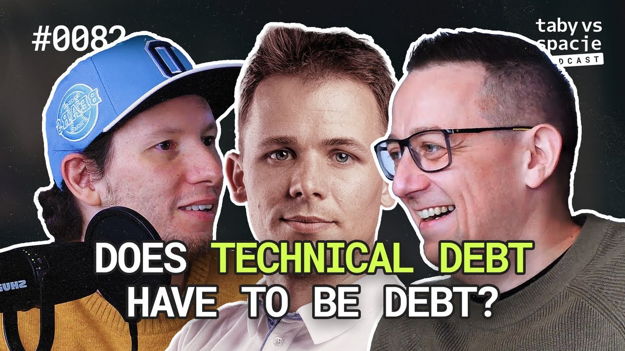 What does gardening have to do with technical debt? A conversation with GOG – #82 Taby vs spacje