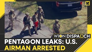 Celebrity US National Guard airman arrested over Pentagon documents leak | WION Dispatch Wealth