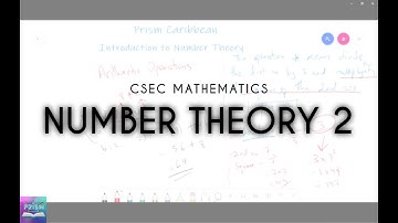 Number Theory: Part 2 |  CSEC Mathematics | Prism Caribbean