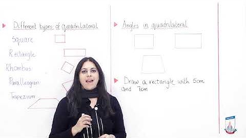 Class 4 - Mathematics - Chapter 7 - Lecture 11 - Introduction to Quadrilateral - Allied Schools