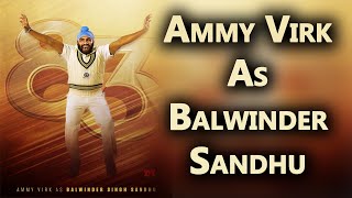 83 movie: ammy virk as balwinder sandhu look revealed | bolly fry