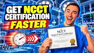 Get NCCT Surgical Tech Certification Online  | No Degree Required