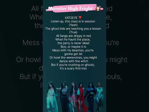 Monster High Fright KATSEYE Song Lyrics 