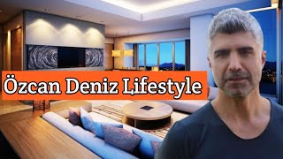 Ozcan Deniz Lifestyle 2021/ Ozcan Deniz Height/ Ozcan Deniz age / Ozcan Deniz wife/ Özcan