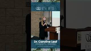 Caroline Leaf - Cleaning Up Your Mental Mess #shorts