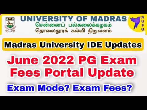 Madras University IDE Latest Updates ?Exam fees and Exam Mode