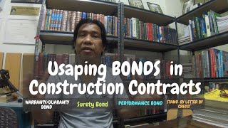 Construction Bonds; Surety Bond, Performance Bond, LC and Guaranty Bond