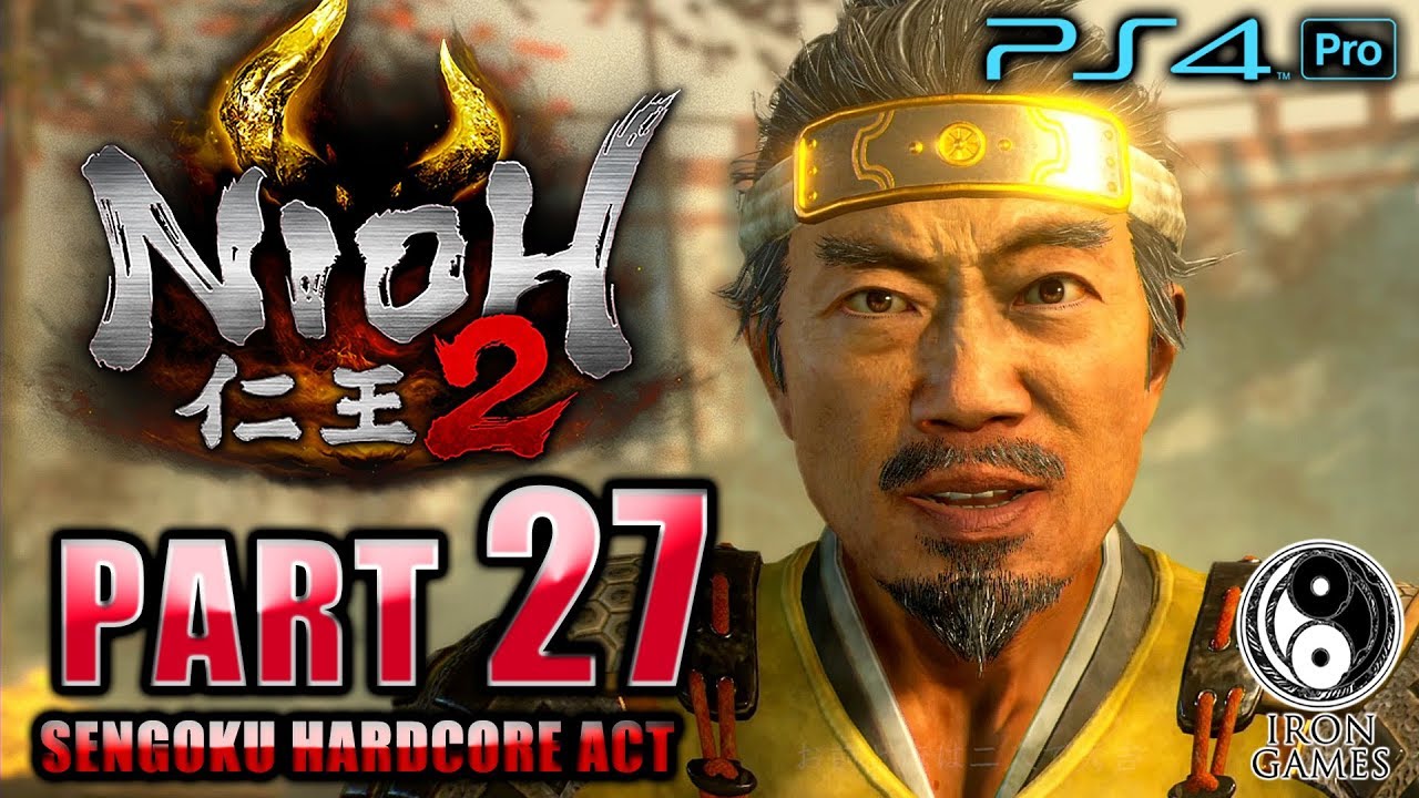 #27【仁王2/高画質】霊石に魅入られた友との別れ：「ボス藤吉郎・表裏のもてなし」ノーダメージ攻略【NIOH2】