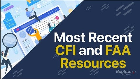 Struggling, Need Help and Insight? | A Deep Dive into FAA Resources for the CFI Checkride