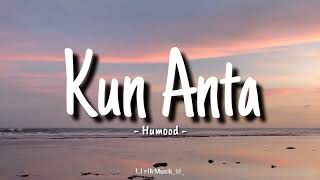 Kun Anta  Humood  lirik Lagu Cover By Lirikmusik id