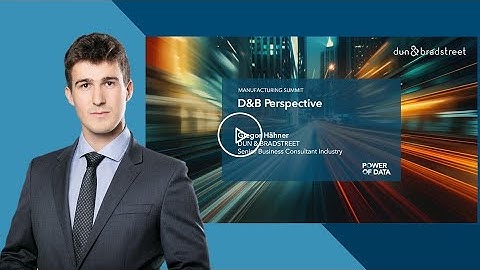 D&B Perspective: AI Transformation in Manufacturing – Gregor Hähner | Manufacturing Summit 2025