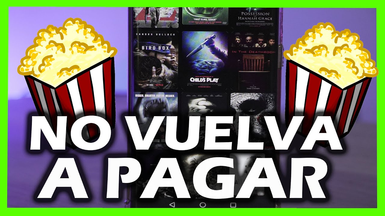 APP PARA VER PELICULAS GRATIS Y SERIES