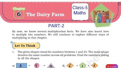 (PART-2) The Dairy Farm / Class-5 Maths NCERT Chapter-6 Explanation and Solution By KV teacher 