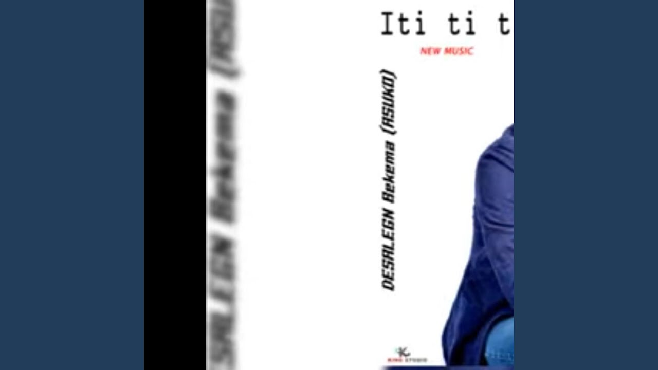 Desalegn Bekama (Iti ti)