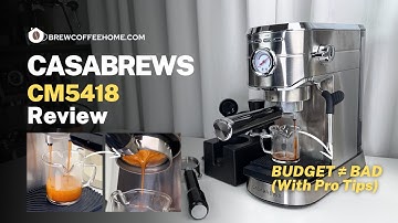 Casabrews CM5418 Review | Can a Budget Espresso Machine Pull Great Shots? (Tips & Hacks)
