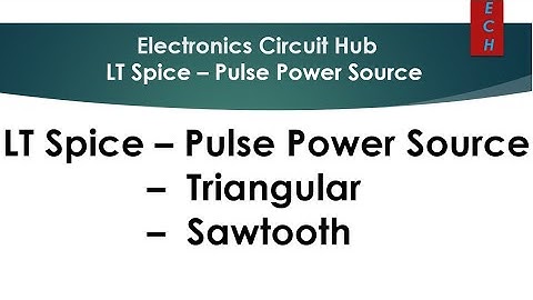 How to Create Pulse Power Source in LTSpice | Sawtooth & Triangular Wave Simulation