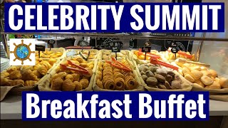 Celebrity Summit Breakfast Buffet Tour