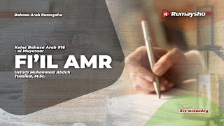 Al-Muyassar - Fiil Amr - Ustadz Muhammad Abduh Tuasikal, M.Sc.
