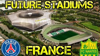 Details Future France Stadiums Update