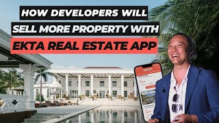 How Developers Will Sell More Properties With The Ekta Real Estate App screenshot 3