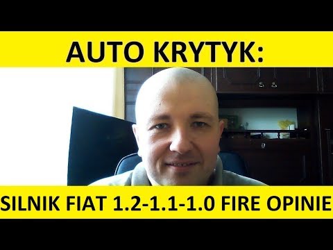 Silniki Fiat 1.2-1.1-1.0 Fire opinie, zalety, wady, spalanie, rozrząd, test, usterki, forum?