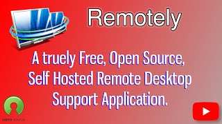 Remotely, a free open source Remote Support Alternative to Anydesk GTA LogmeIn TeamViewer and more. screenshot 4