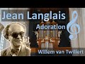 Capture de la vidéo Jean Langlais (1907-1991) Adoration  Willem Van Twillert  Bätz-Organ  Harderwijk [Nl]