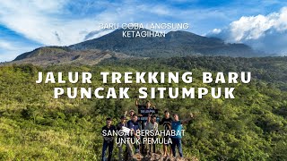 Puncak Bukit Situmpuk 1375 MDPL, Jalur Trekking Baru di Majalengka