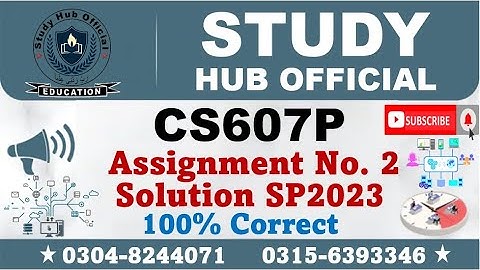 CS607P Assignment 2 Solution Spring 2023, CS607P Assignment 2 solution 2023, CS607P assig 2 solution