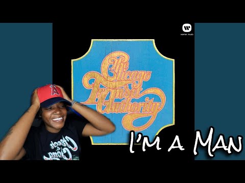 Chicago Band- I’m a Man (REACTION)
