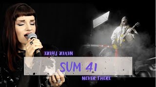 SUM 41 - Never There vs. Jeff Manseau (Female version by Diary of Madeleine)
