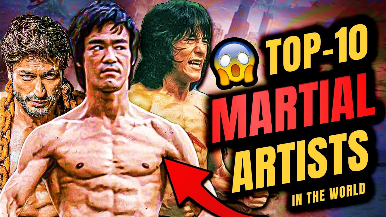 Top 10 Martial Artists In The World 2023, Bruce Lee, Vidyut Jamwal, Jackie  Chan, Jet Li, Donnie Yen - Youtube