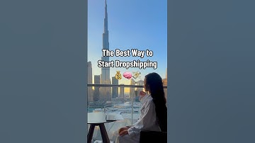 The Best Way to Start Dropshipping in 2025