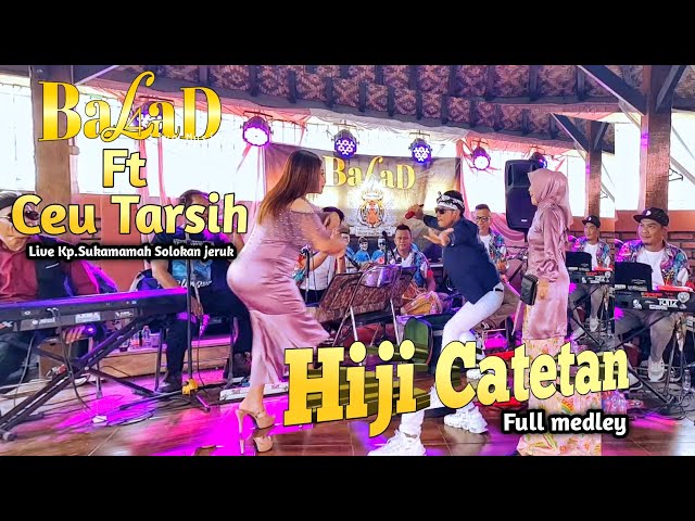 Ceu tarsih - Hiji catetan medley | Balad live Sukamanah ( Tonz Sound System ) class=