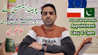 Poland Embassy Work Permit Appointment  Easy and Open.