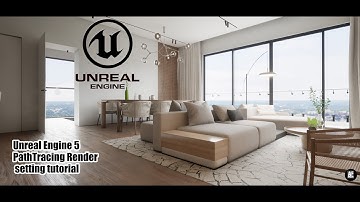 Unreal Engine 5 Path Tracing Render setting  tutorial